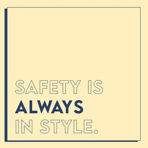 social post - safety is always in style